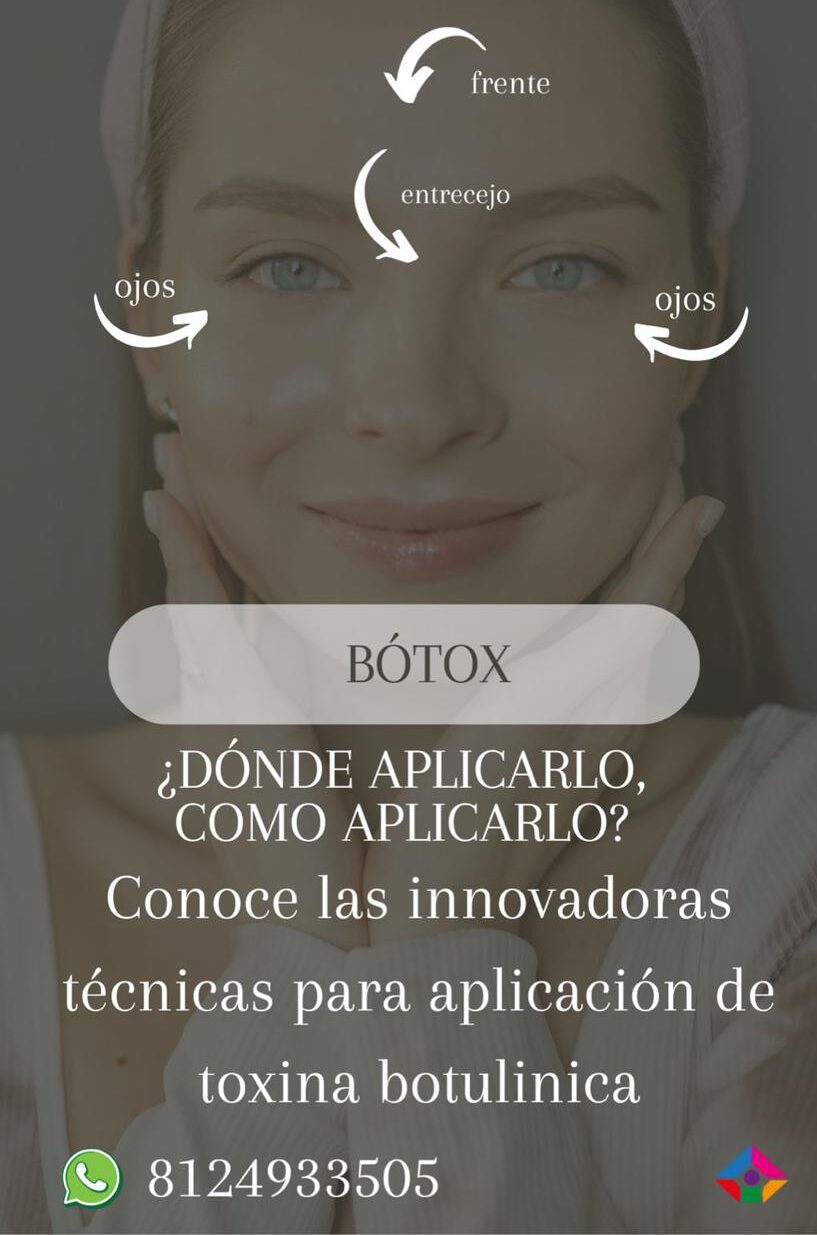 Taller de Botox Monterrey